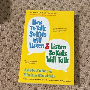 How to Talk So Kids Will Listen & Listen So Kids Will Talk Book